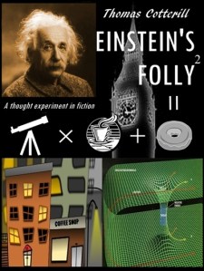 Cover of Einstein's Folly by Thomas Cotterill